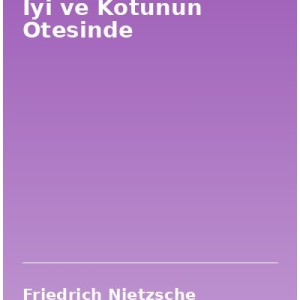 Iyi ve Kotunun Otesinde