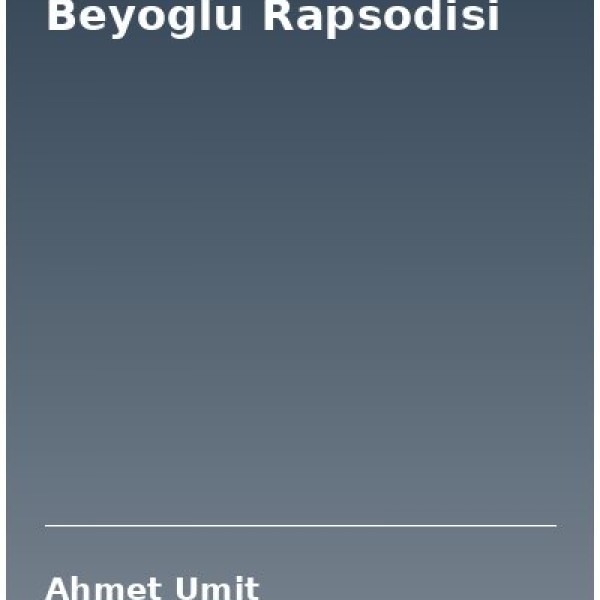 Beyoglu Rapsodisi