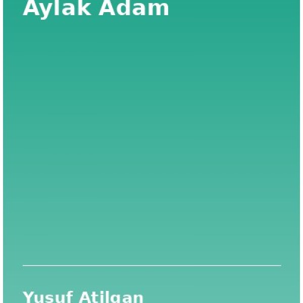 Aylak Adam