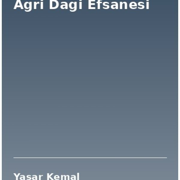 Agri Dagi Efsanesi