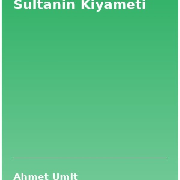 Sultanin Kiyameti
