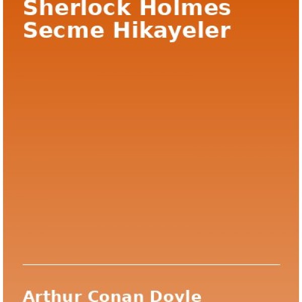 Sherlock Holmes Secme Hikayeler