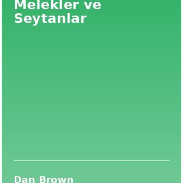 Melekler ve Seytanlar