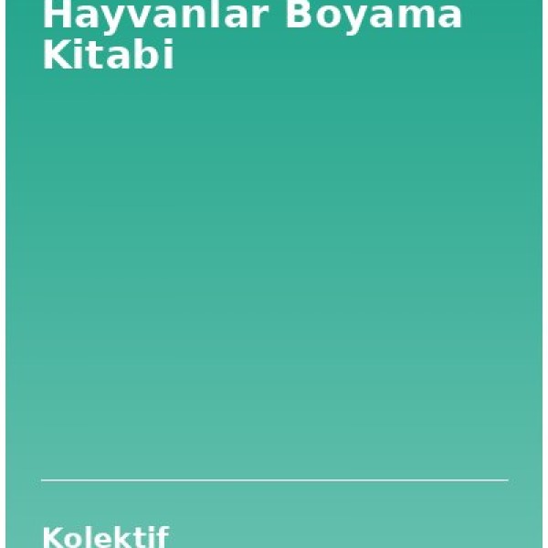 Hayvanlar Boyama Kitabi