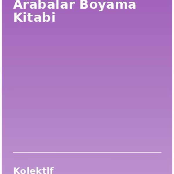 Arabalar Boyama Kitabi