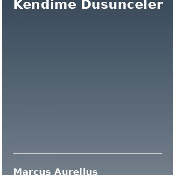 Kendime Dusunceler