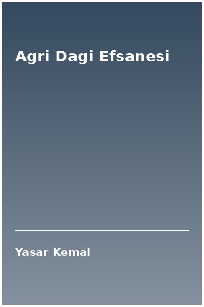 Agri Dagi Efsanesi