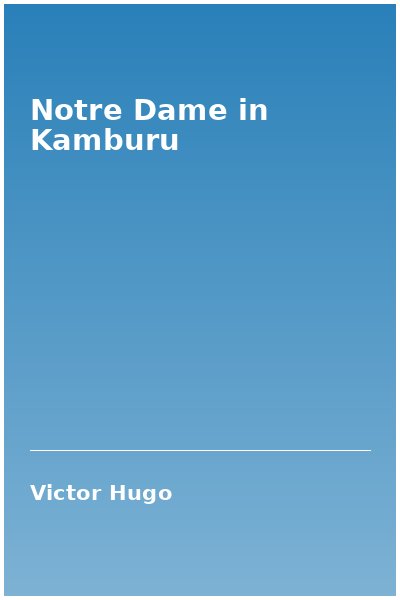 Notre Dame in Kamburu