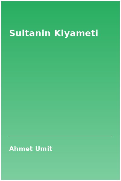 Sultanin Kiyameti