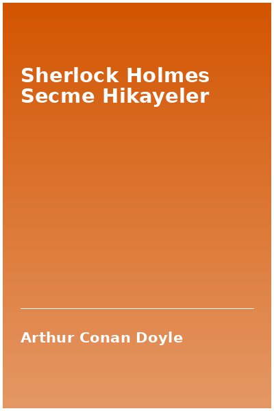 Sherlock Holmes Secme Hikayeler