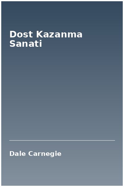 Dost Kazanma Sanati